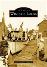 Title: Windsor Locks, Author: Leslie Matthews Stansfield