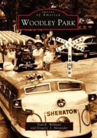 Title: Woodley Park, Author: Paul K. Williams
