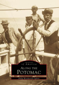 Along the Potomac (Images of America Series)