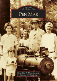 Pen Mar (Images of America Series)