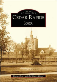 Title: Cedar Rapids, Author: George Henry