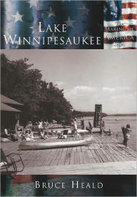 Title: Lake Winnipesaukee, Author: Arcadia Publishing