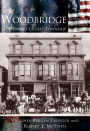 Woodbridge: New Jersey's Oldest Township (Making of America Series)