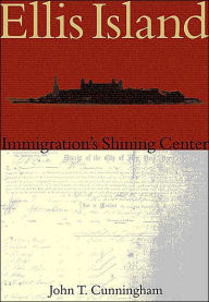 Ellis Island: Immigration's Shining Center (Making of America Series)