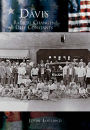 Davis: Radical Changes, Deep Constants (Making of America Series)