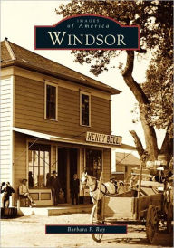 Title: Windsor, Author: Barbara F. Ray