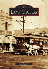 Title: Los Gatos, Author: Peggy Conaway