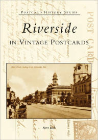 Riverside in Vintage Postcards (Postcard History Series)