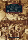 San Francisco's Bayview Hunters Point (Images of America Series)
