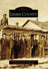 Title: Lemhi County, Author: Hope Benedict