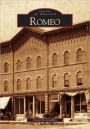 Romeo, Michigan (Images of America Series)