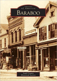 Title: Baraboo, Author: Sauk County Historical Society