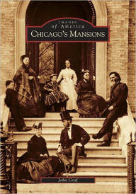 Title: Chicago's Mansions, Author: Arcadia Publishing