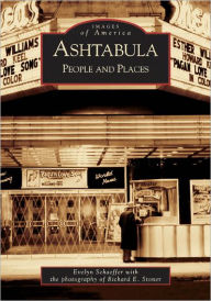 Title: Ashtabula: People and Places, Author: Arcadia Publishing