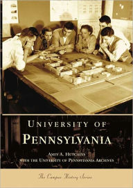 Title: University of Pennsylvania, Author: Arcadia Publishing