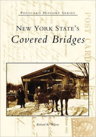 New York State's Covered Bridges (Postcard History Series)
