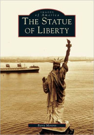 Title: The Statue of Liberty, Author: Barry Moreno