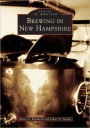 Brewing in New Hampshire (Images of America Series)