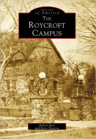 Title: The Roycroft Campus, Author: Robert Rust