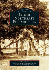 Title: Lower Northeast Philadelphia, Author: Louis M. Iatarola