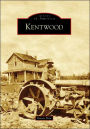 Kentwood, Michigan (Images of America Series)