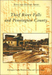 Alternative view 1 of Thief River Falls and Pennington County