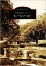 Cleveland's Metroparks, Ohio (Images of America Series)