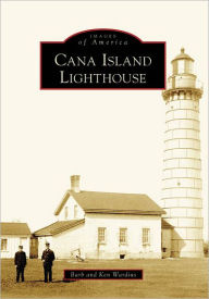 Title: Cana Island Lighthouse, Author: Barb Wardius