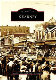 Title: Kearney, Author: Mark R. Ellis