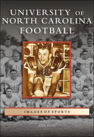 University of North Carolina Football (Images of Sports Series)