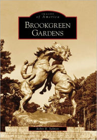 Title: Brookgreen Gardens, Author: Arcadia Publishing