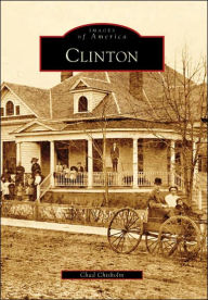 Title: Clinton, Author: Chad Chisholm