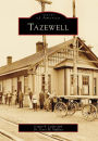 Tazewell, Virginia (Images of America Series)