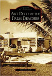 Alternative view 1 of Art Deco of the Palm Beaches