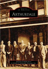 Title: Arthurdale, Author: Amanda Griffith Penix