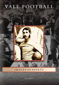 Title: Yale Football, Author: Sam Rubin