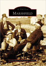 Marshfield, Massachusetts (Images of America Series)