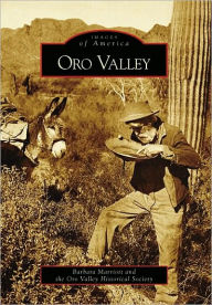 Oro Valley, Arizona (Images of America Series)