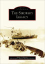 The Sikorsky Legacy
