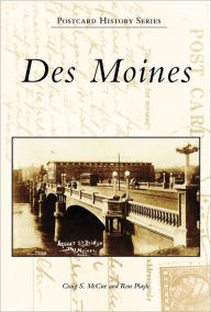 Title: Des Moines, Author: Craig S. McCue
