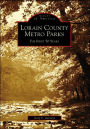 Lorain County Metro Parks:: The First 50 Years