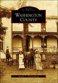 Title: Washington County, Author: Annette DuPont-Ewing