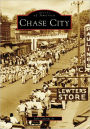 Chase City, Virginia (Images of America Series)