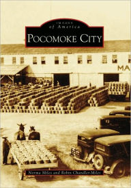 Title: Pocomoke City, Author: Norma Miles
