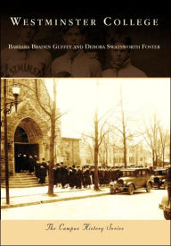 Westminster College, Pennsylvania (Campus History Series)