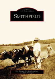 Title: Smithfield, Author: Ken Brown Sr.