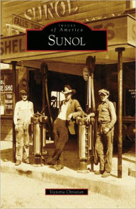 Sunol, California (Images of America Series)