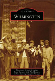 Title: Wilmington, Author: Wilmington Historical Society