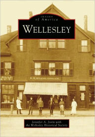 Title: Wellesley, Author: Jennifer A. Jovin