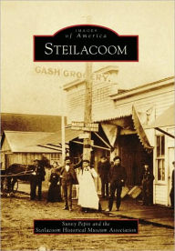 Title: Steilacoom, Author: Sunny Pepin